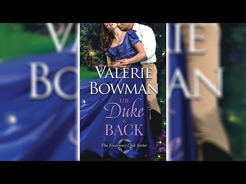 The Duke is Back by Valerie Bowman (The Footmen's Club #6) 🎧📖 Royalty Romance Audiobook