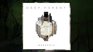 Deep Forest - Madazulu (Cintura Mix) (Audio)