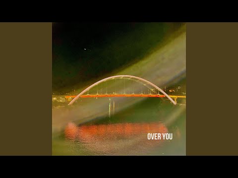 Video thumbnail for Over You