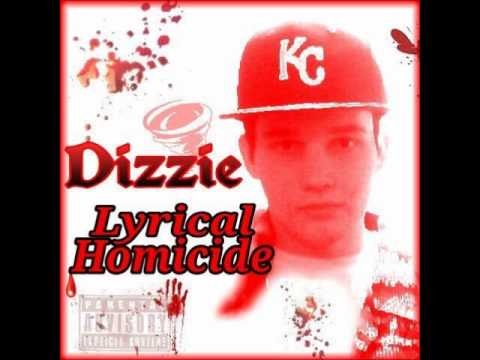 Dizzie: Lyrical Homicide