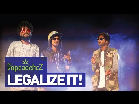 Legalize It - Official Music Video | Dopeadelicz | Dhruv Ghanekar
