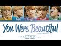 DAY6 (데이식스) - You Were Beautiful (English ver) Color Coded Lyrics