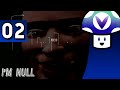 [Vinesauce] Vinny - I'm Null (part 2) 