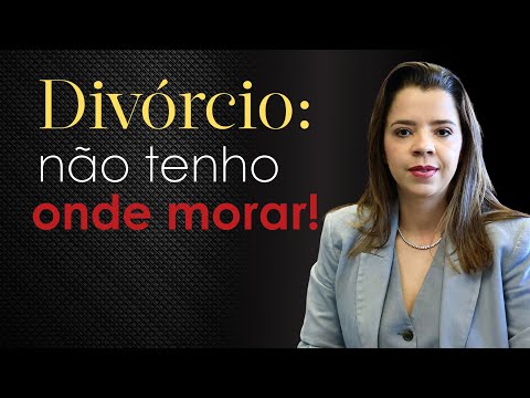 Me separei, não tenho onde morar! O que fazer agora?