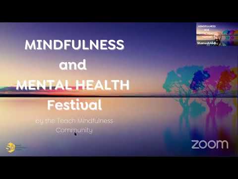 Mindfulness and Mental Heath Festival | Teach Mindfulness Community