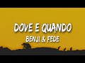 Benji Fede Dove E Quando Testo