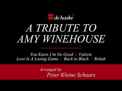 A Tribute to Amy Winehouse – arranged by Peter Kleine Schaars