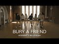 Bury A Friend - Tap Dance Film