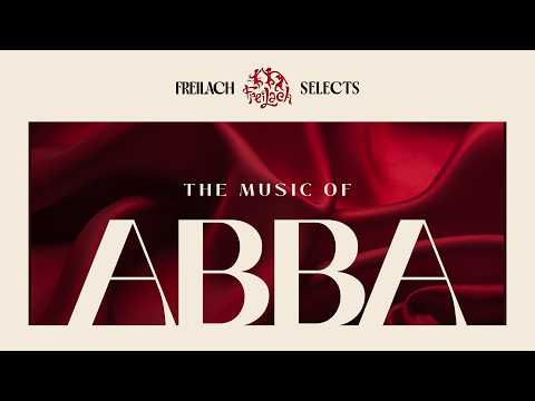 Freilach Selects: The Music Of ABBA (Audio Track)