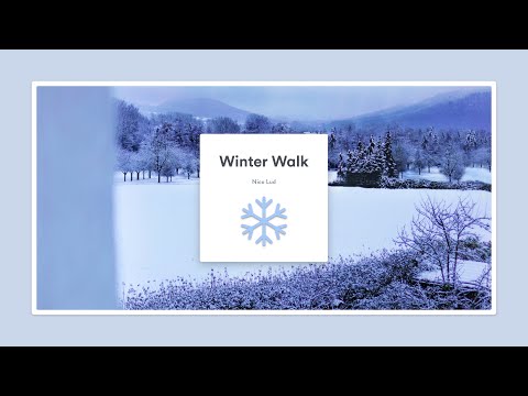 Nico Lud ❄ Winter Walk