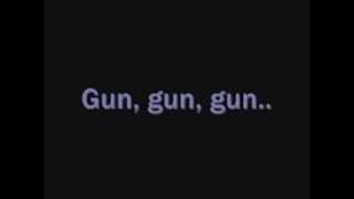 Gun for a Mouth Music Video