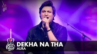 Dekha Na Tha song artwork