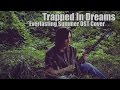 Dryante - Trapped In Dreams [Everlasting Summer . 