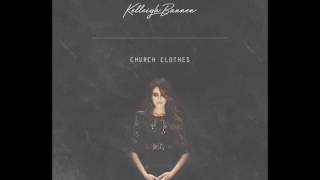 Kelleigh Bannen -- "Church Clothes" Official Audio Video