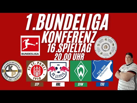 LIVE 1.Bundesliga Konferenz Nachholspiele von 16.Spieltag #STP - #RBL #SVW - #TSG Live Reaktion