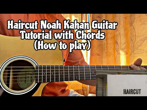 Haircut - Noah Kahan