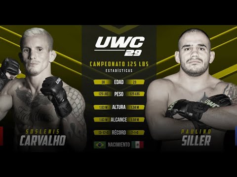Sóslenis Carvalho vs Paulino Siller - UWC 29 Pelea Completa