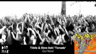 Tiesto &amp; Steve Aoki - Tornado (Official Video)