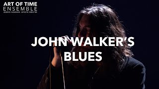 John Walker&#39;s Blues