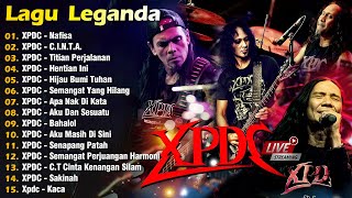 Download lagu XPDC Full Album | Lagu XPDC Leganda | Nafisa, C.I.N.T.A. | Lagu Rock Kapak Terpilih 90an mp3
