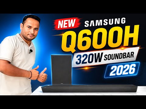 Thumbnail for Latest Samsung HW-Q600H Q-Series Soundbar 2026 | 320W Dolby Atmos 3.1.2ch Sound Test & Demo