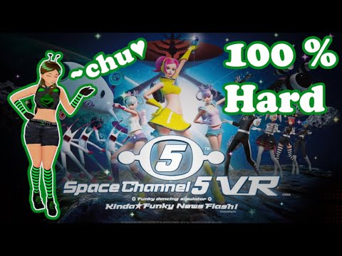 100% Hard - Space Channel 5 VR Kinda Funky News Flash!
