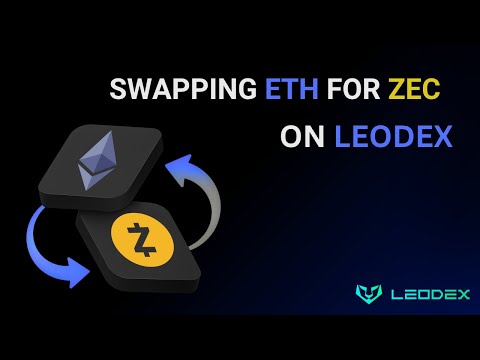 How to Swap Ethereum to Zcash on LeoDex