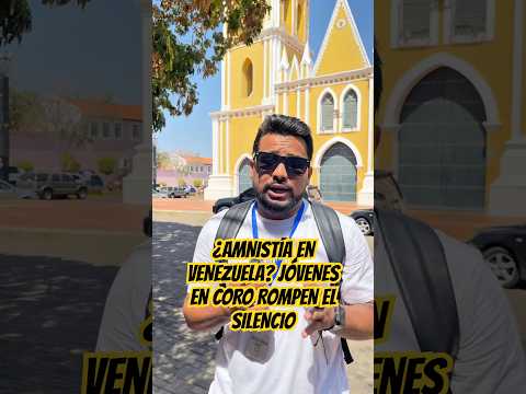 ¿AMNISTÍA en Venezuela? Jóvenes en Coro rompen el silencio. #noticias