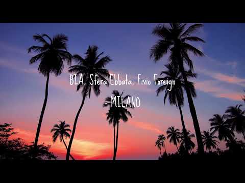 BIA, Sfera Ebbasta, Fivio Foreign - MILANO