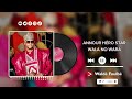 Annour Héro Star WALA NO WARA Audio Officiel 2025