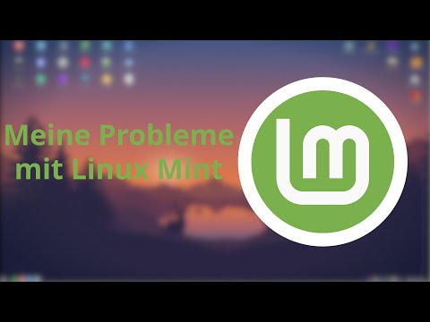 Meine Probleme mit Linux Mint – Ein etwas anderer Einblick [DE | 4K]
