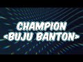 Buju Banton - Champion (Lyrics)