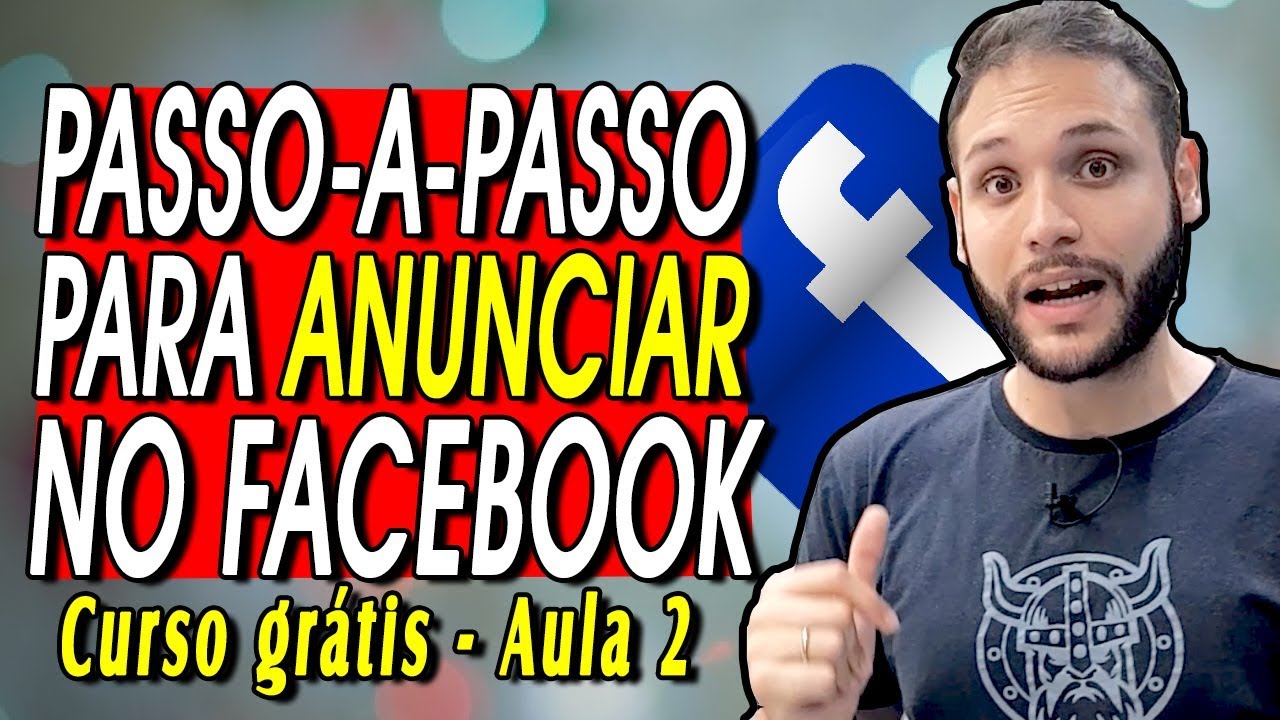 COMO CRIAR ANÚNCIOS NO FACEBOOK ADS COMO AFILIADO - Curso Grátis - Aula 2