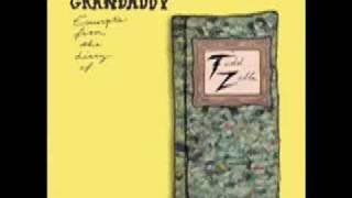 F**k The Valley Fudge- Grandaddy