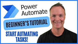 Microsoft Power Automate for Beginners: Start Automating Today!