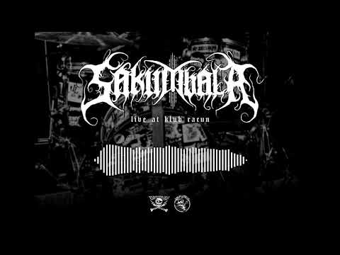 KLUB RACUN LIVE: SAKUMBALA - The Fog Shrounded In The Darkness