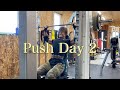 【筋トレ】 Push Day 2
