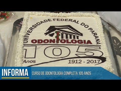 Informa | 105 anos da Odontologia UFPR