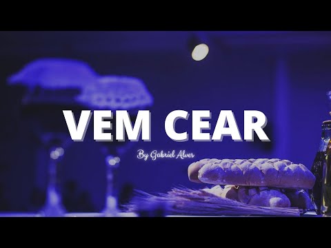 Fundo Musical Para Santa Ceia | VEM CEAR | By Gabriel Alves