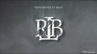 Reincarnate To Beast - Než Bouře Skončí (Demo Singl)
