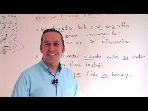 Almanca B1 Orta Seviye Ders - 38 " nicht / nur brauchen " + infinitiv mit " zu " Almanca Kalıpları