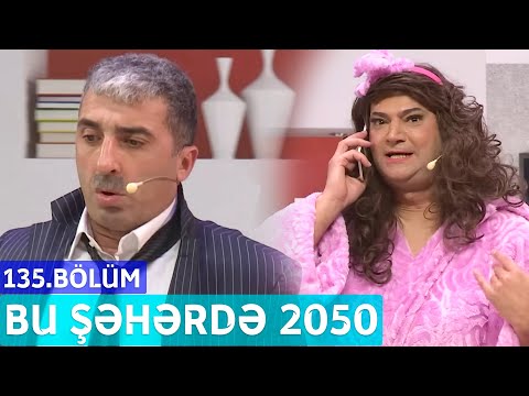 Bu Şəhərdə 2050 - 135.Bölüm