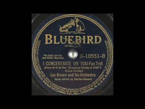 Les Brown & his orchestra - I Concentrate On You (1940)