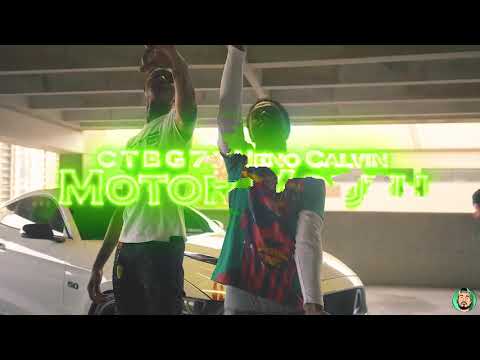 CTB G7 Feat. Neno Calvin  - MOTOR MOUTH