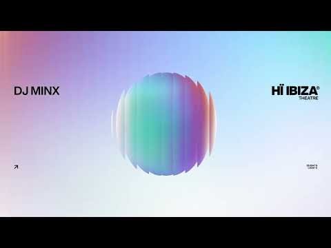DJ Minx • Live Mix • Hï Ibiza 2024