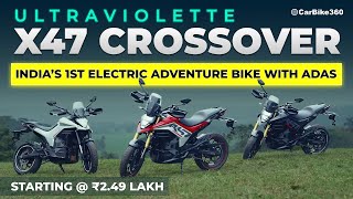 India's First EV "Ultraviolette X47" Launched With ADAS at ₹2.49 Lakh!