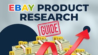 eBay Product Research Guide | How to find profitable products to sell on eBay