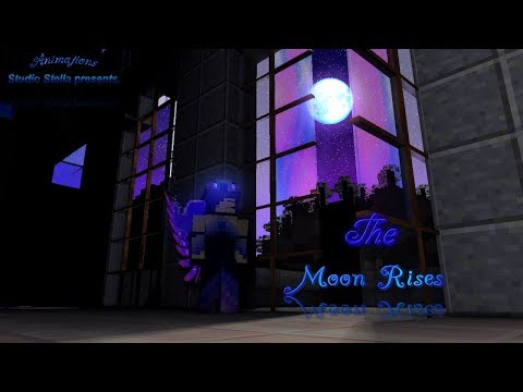~Stellesa ~ Mine-Animation . -  Moonrise - Minecraft version.  (RUS)