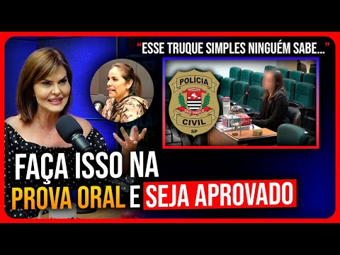 DICAS PRECIOSAS PARA SER APROVADO NA PROVA ORAL DA POLÍCIA CIVIL SP