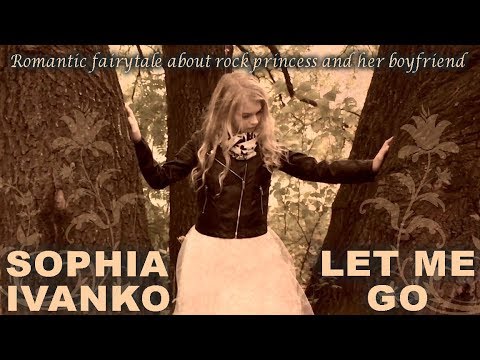 LET ME GO - SOPHIA IVANKO (AVRIL LAVIGNE COVER)